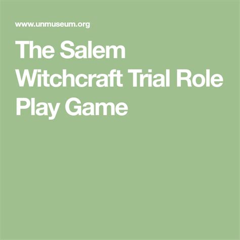 Witness to Witchcraft: A Role Play Exploration of the Salem Witch Trials